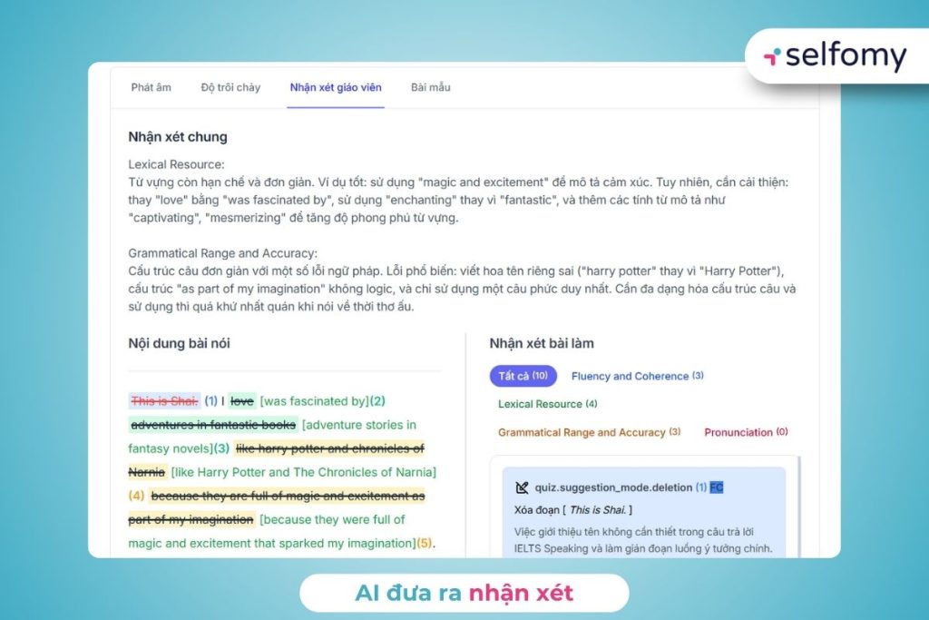 Nhận xét tạo bởi AI cho phép giáo viên có thể điều chỉnh và bổ sung