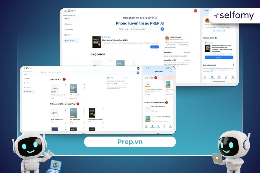 Học & Luyện IELTS toàn diện với nền tảng Prep