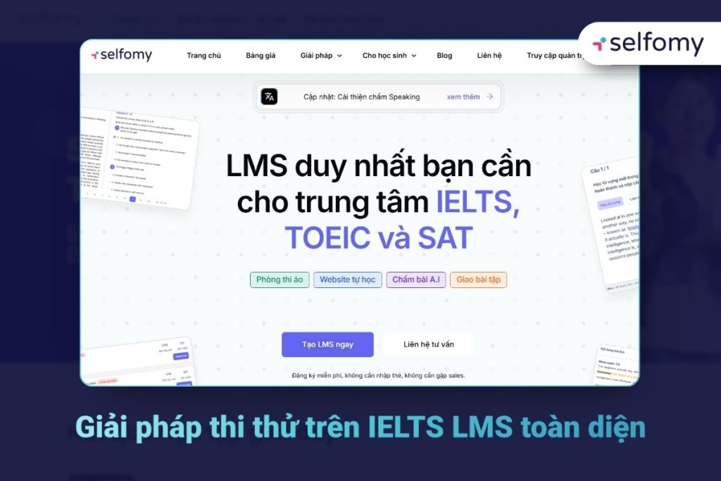 Selfomy One là giải pháp tổ chức thi thử cho trung tâm tiếng Anh