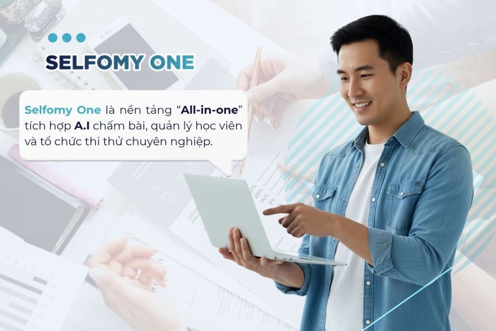 Nền tảng quản lý tích hợp Selfomy One