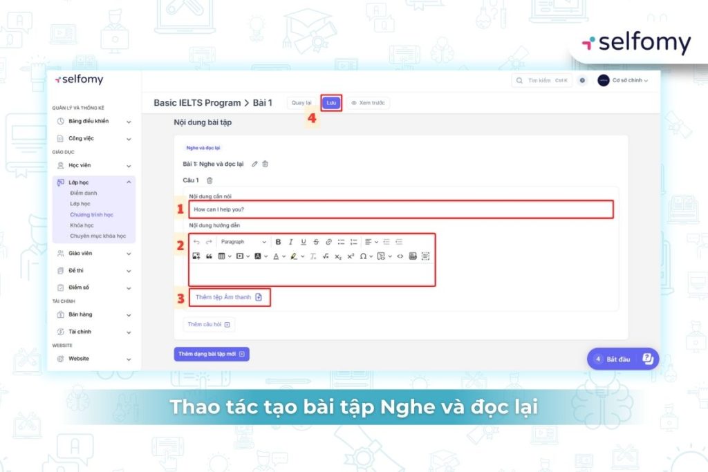 Quy trình 4 bước tạo bài tập nghe và đọc lại